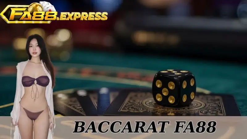 Baccarat FA88: Bí Quyết Đổi Đời Siêu Tốc Của Cao Thủ