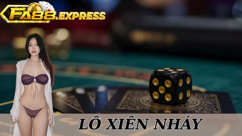 Lô Xiên Nháy Tại Fa88 - Cách Chọn Số Trúng Đậm