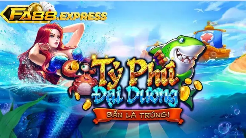 Tìm hiểu về tựa game bắn cá tỷ phú hấp dẫn nhất hiện nay